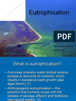 Eutrophication: Menkov, Peter Stamatova, Zhanet Tantcheva, Christina Section 10/1