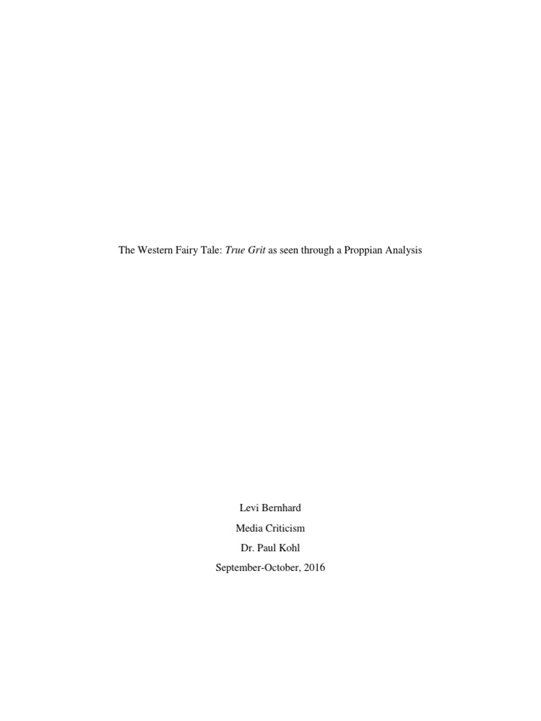 Proppian Analysis of True Grit Fairy Tale | PDF