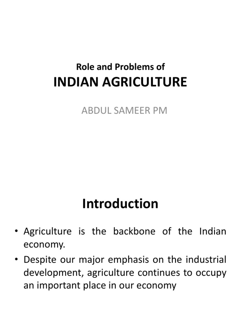 Role and Challenges of Indian Agriculture | PDF | Agriculture | Crop ...