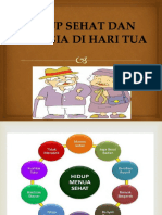 HIDUP SEHAT DAN BAHAGIA DI HARI TUA.ppt