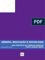 SCIREA, Luisa Bonetti. Gênero, Educação e Sociologia, Uma Proposta de Trabalho Didático para o Ensino Médio