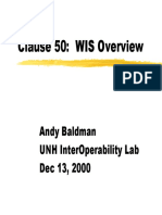 Clause 50: Wis Overview: Andy Baldman Unh Interoperability Lab Dec 13, 2000