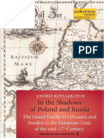 Andrej Kotljarchuk - In the Shadows of Poland and Russia.pdf