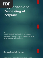 Application and Processing of Polymer