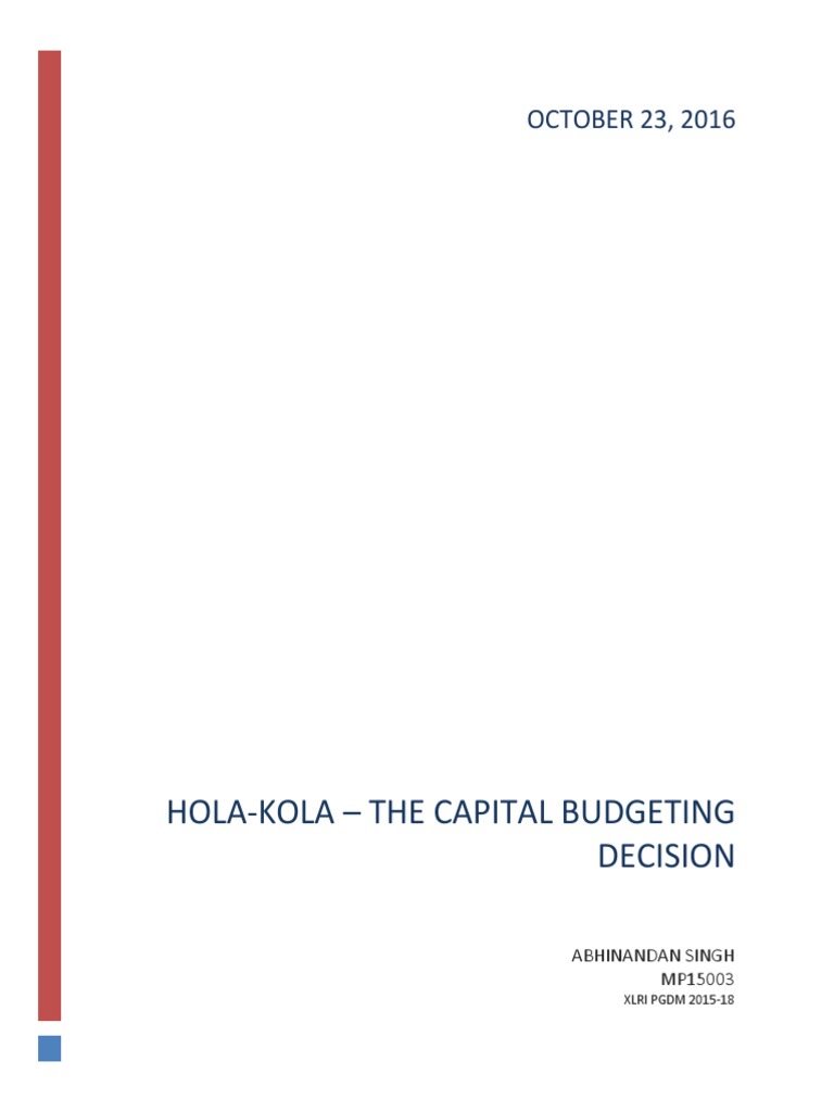 Hola Kola Case Study Present Value Internal Rate Of Return