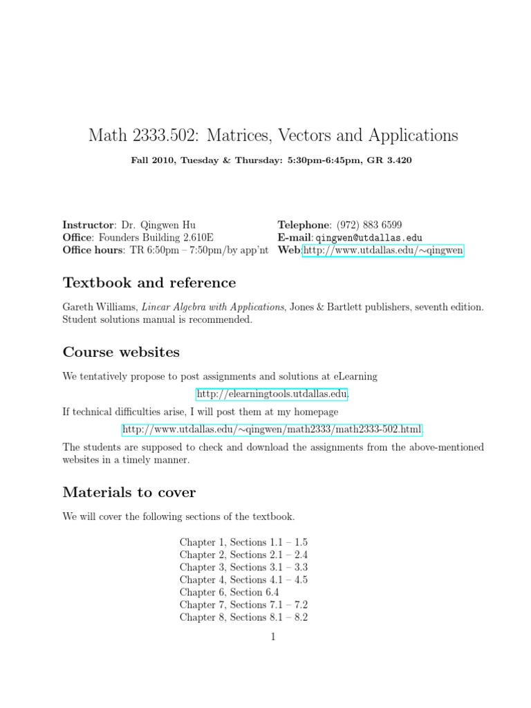 UT Dallas Syllabus for math2333.502.10f taught by Qingwen Hu (qxh102020) |