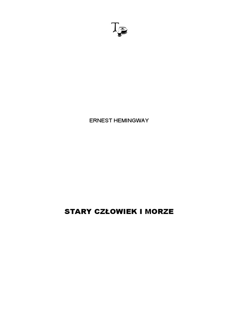 Stary Człowiek I Morze Cała Książka Pdf