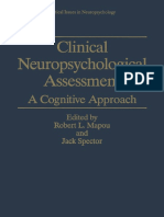 (Critical Issues in Neuropsychology) Robert L. Mapou (Auth.), Robert L. Mapou, Jack Spector (Eds.) - Clinical Neuropsychological Assessment - A Cognitive Approach-Springer US (1995)