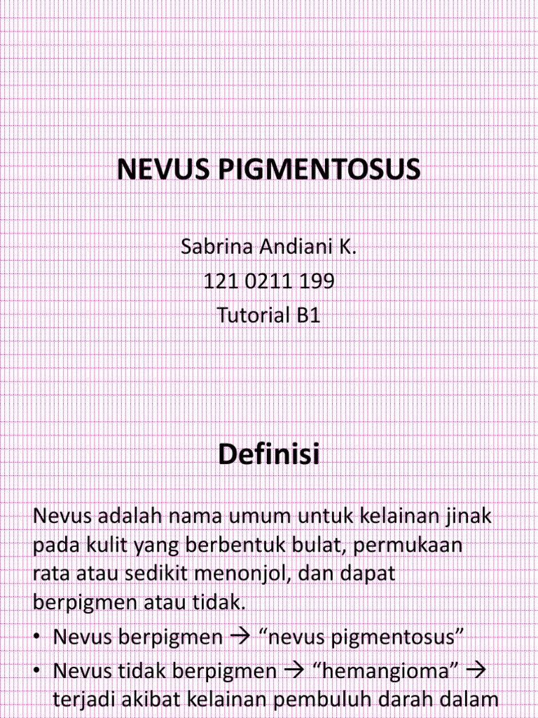 Panduan Lengkap Nevus Pigmentosus | PDF