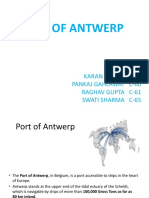 Port of Antwerp: Karan Anand C-59 Pankaj Gahlawat C-60 Raghav Gupta C-61 Swati Sharma C-65