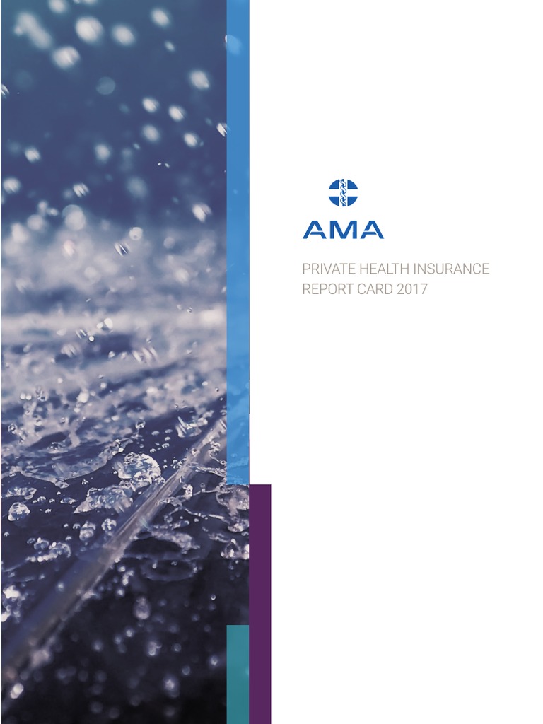 010417 AMA Private Health Insurance Report Card 2017