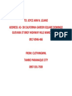 To: Joyce Ann N. Lejano Address: A3-3B California Garden Square Domingo Guevara ST Brgy Highway Hills Mandaluyong 0917-8946-466