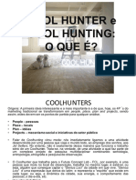 Cool hunting: identificando tendências através da observação