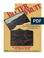 Schlesinger, S. and Kinzer, S. - Bitter Fruit, The Untold Story of The American Coup in Guatemala (1982) PDF