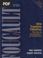 DREYFUS; RABINOW. Michel Foucault, uma trajetória filosófica para além do estruturalismo e da hermenêutica