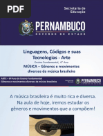 MÚSICA – Gêneros e movimentos diversos da música brasileira