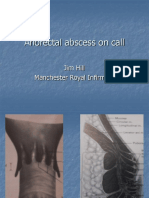 Anorectal Abscess On Call: Jim Hill Manchester Royal Infirmary