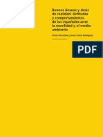 Buenos deseos y dosis de realidad. Actitudes y comportamientos de los españoles ante la movilidad y el medio ambiente