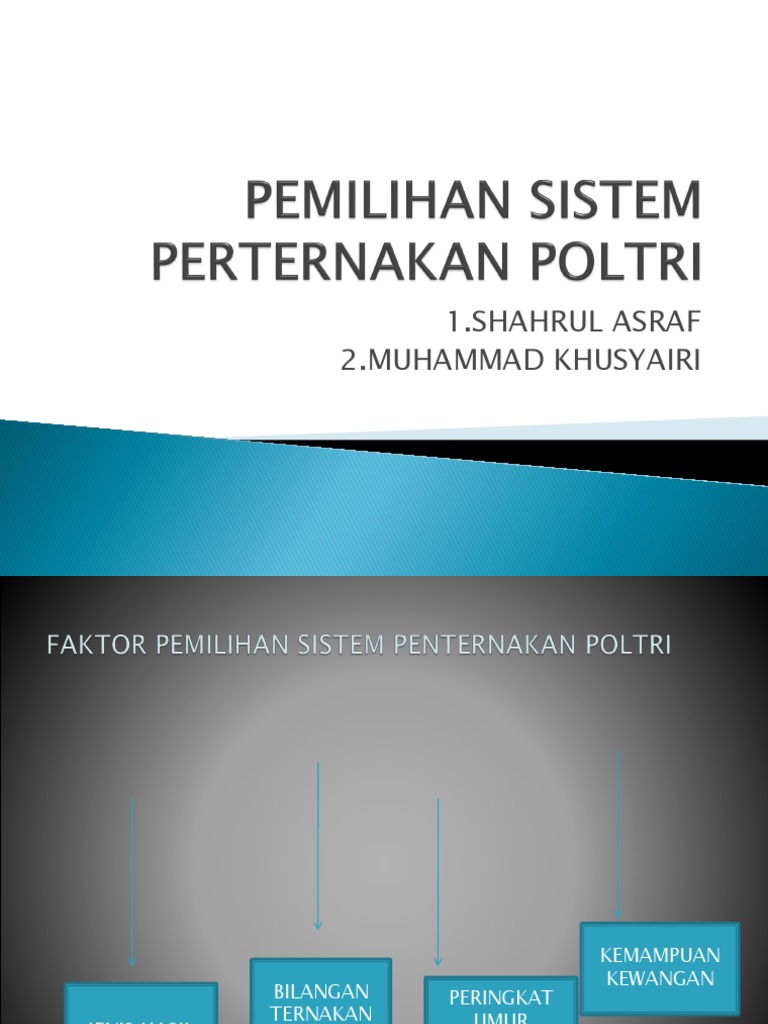 Pemilihan Sistem Perternakan Poltri