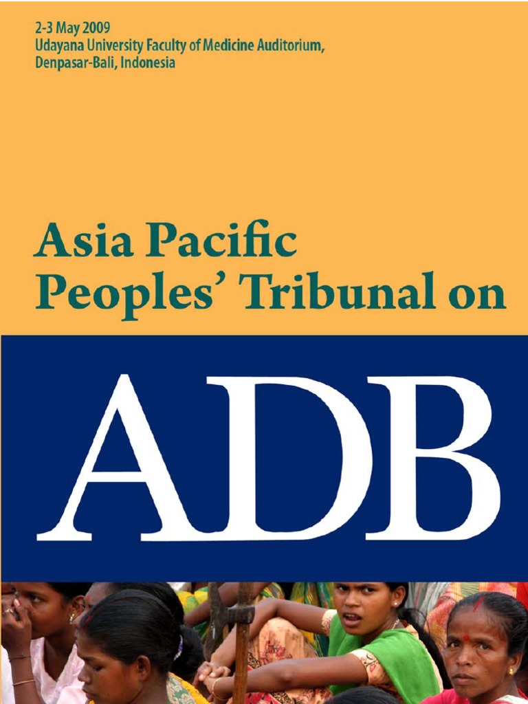 Asia Pacific Peoples Tribunal On ADB | PDF | Asian Development Bank ...