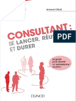 (J'ouvre Ma Boîte.) Cielle, Arnaud-Consultant - Se Lancer, Réussir Et Durer - Le Guide Pour Devenir Un Professionnel Reconnu-Dunod (2014)