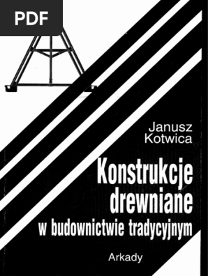 Kotwica J Konstrukcje Drewniane W Budownictwie Tradycyjnym
