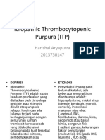 Idiopathic Thrombocytopenic Purpura (ITP) : Harishal Aryaputra 2013730147