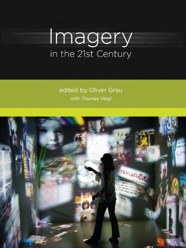 768px x 1024px - Veigl, Thomas - Grau, Oliver-Imagery in The 21st Century-The MIT Press  (2011) PDF | PDF | Vacuum Tube | Science
