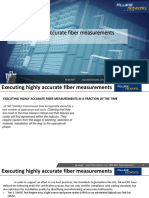 Executing Highly Accurate Fiber Measurements