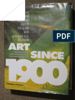 Hal Foster, Rosalind Krauss, Yve-Alain Bois, Benjamin H. D. Buchloh Art Since 1900 Modernism, Antimodernism, Postmodernism