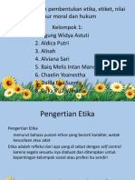 Pengertian Dan Pembentukan Etika, Etiket, Nilai