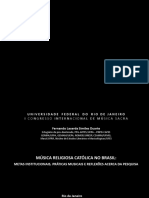 MÚSICA RELIGIOSA CATÓLICA NO BRASIL: METAS INSTITUCIONAIS, PRÁTICAS MUSICAIS E REFLEXÕES ACERCA DA PESQUISA (Slides)