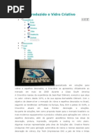 Como é produzido o Vidro Criativo