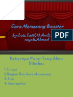 Cara Memasang Booster