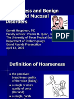 Hoarseness and Benign Vocal Fold Mucosal Disorders