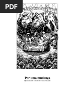 BIRO, Janos - Por Uma Mudanca - Questionando o Modo de Vida Civilizado