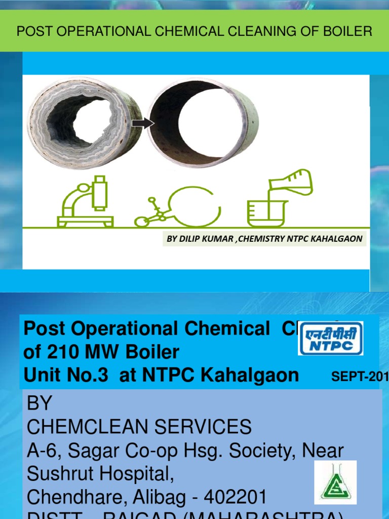 Post Operational Chemical Cleaning of Boiler by Dilip Kumar, Chemistry