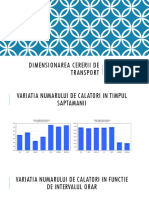Dimensionarea Cererii de Transport