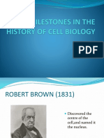 Milestones in The History of Cell Biology