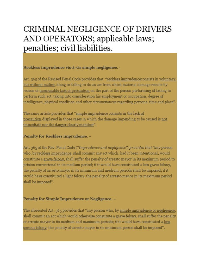 Reckless Imprudennce Damage to Property Felony Negligence