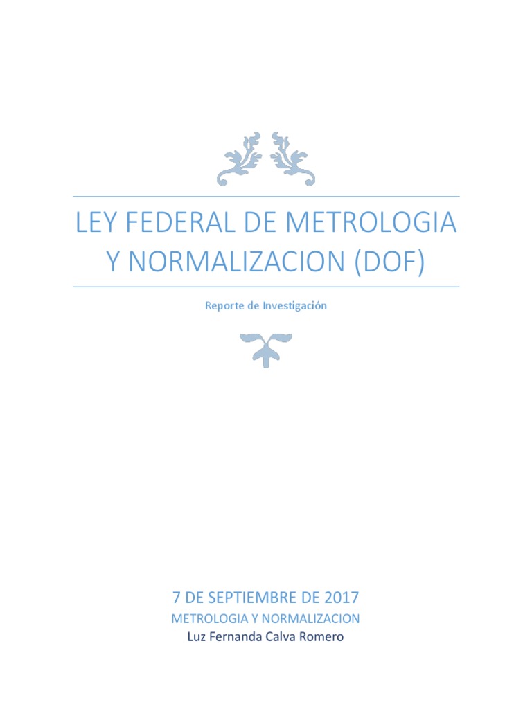 Ley Federal de Metrologia y Normalizacion Metrología