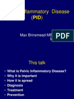 Pelvic Inflammatory Disease (Pid) : Max Brinsmead MB Bs PHD May 2015