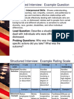 Structured Interview: Example Question: Lead Question: Describe A Situation in Which You