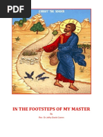 In the Footsteps of My Master