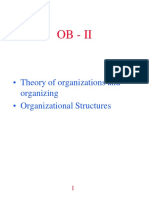 Ob - Ii: - Theory of Organizations and Organizing - Organizational Structures