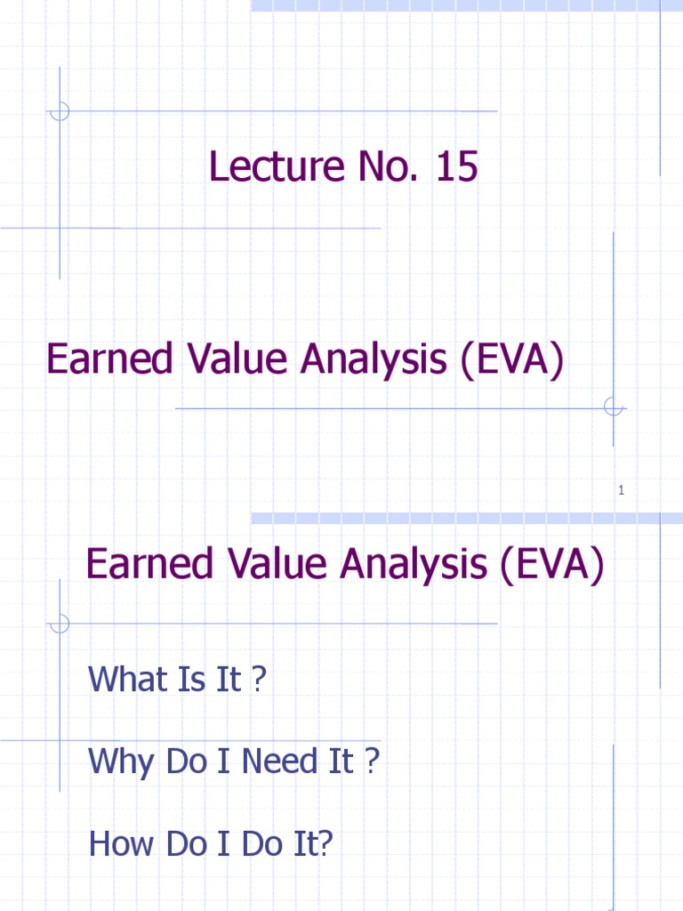 Earned Value Analysis Guide | PDF | Production And Manufacturing ...