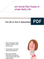Management Acute Pain Cases in Female Daily Life - Prof - DR.DR - Herri S. Sastramihardja SPFKK
