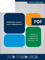 Parlamento Jovem Como Implementar. Relato Da Experiência Na Câmara de Palmeira PR