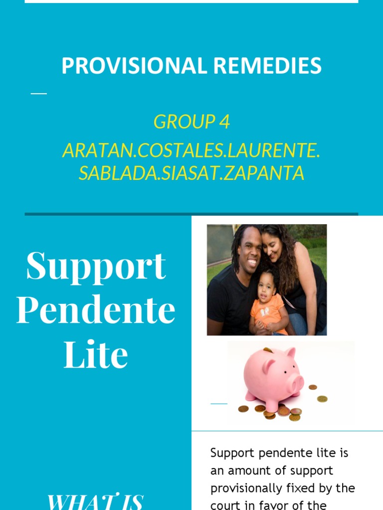 Provisional Remedies Group 4 Aratan Costales.Laurente. Sablada Siasat.Zapanta PDF