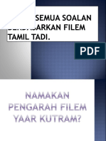 Jawab Semua Soalan Berdasarkan Filem Tamil Tadi
